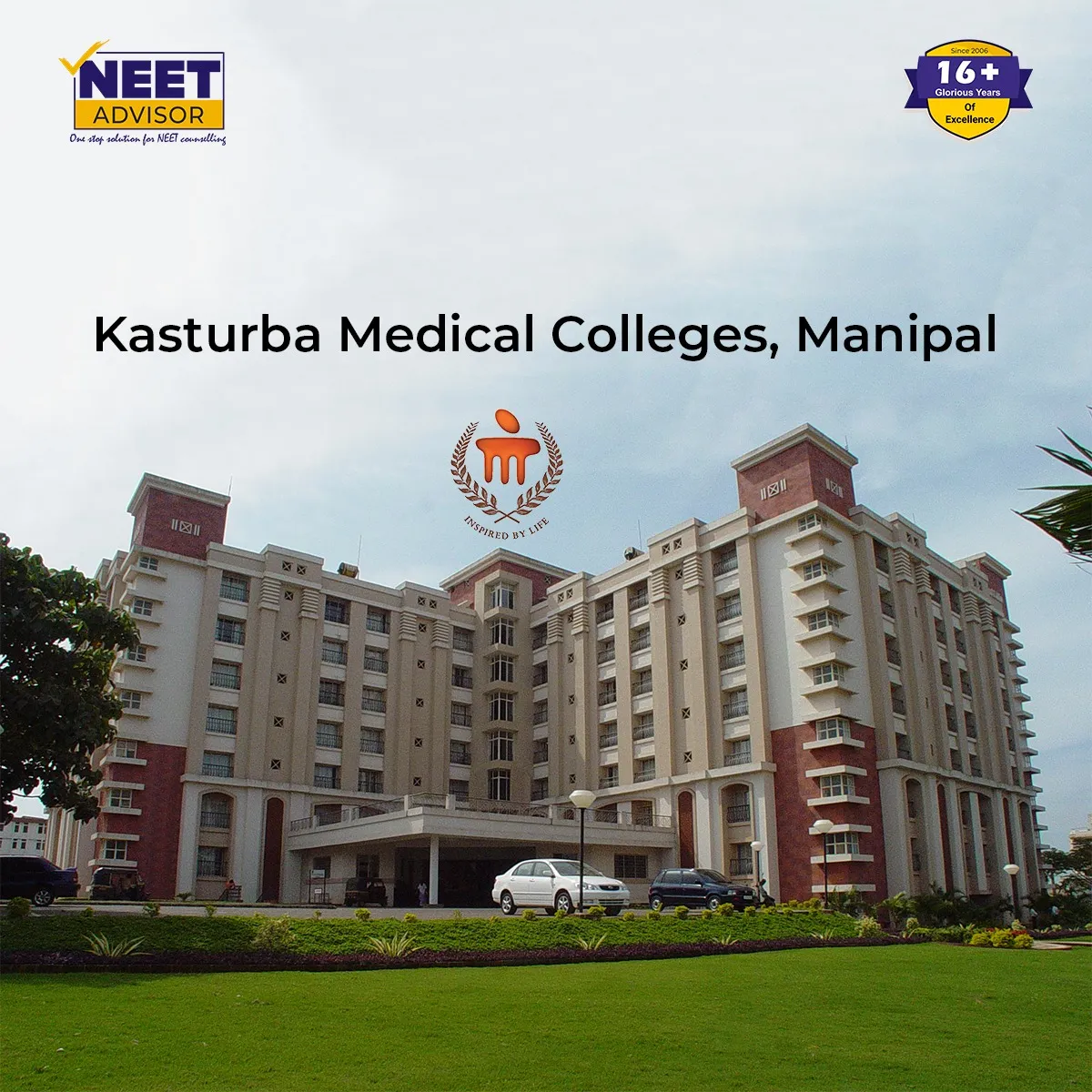 Kasturba Medical Colleges, Manipal/Mangalore